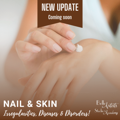 Nail and Skin Irregularities, Diseases & Disorders – Certification Course