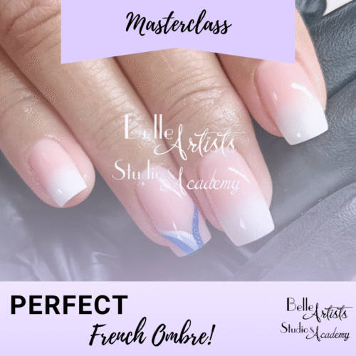 Perfect French Ombre Masterclass